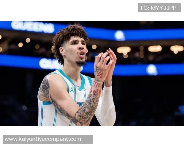 拉梅洛鲍尔上半场表现出色10投6中三分球命中率高达50贡献17分4篮板2助攻4抢断